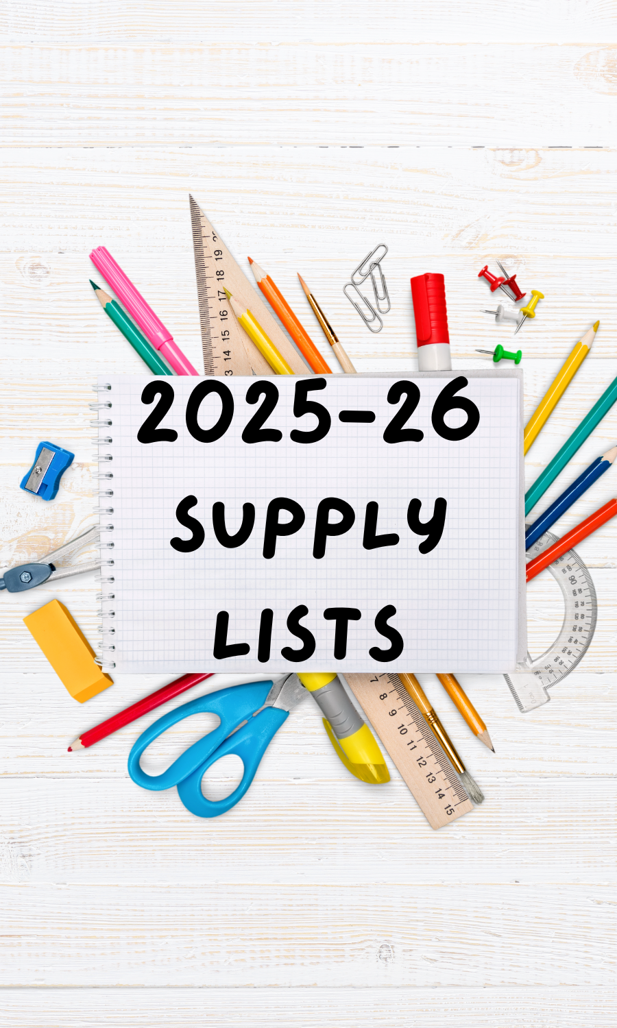 2025-26 SUPPLY LISTS